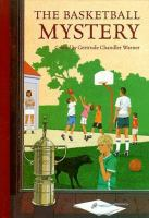 The basketball mystery by Warner, Gertrude Chandler